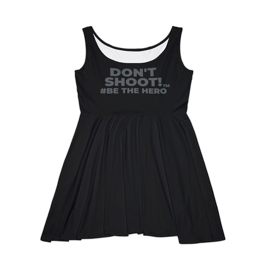DON'T SHOOT! #BE THE HERO™ SKATER DRESS WORLDWIDE