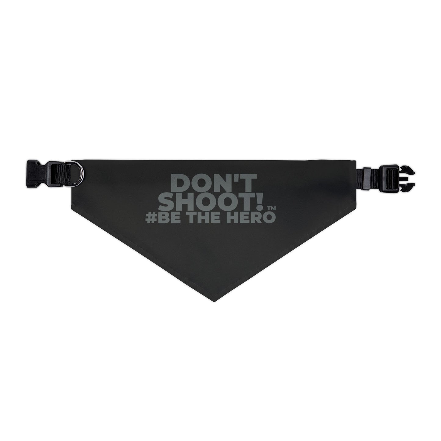 DON'T SHOOT! #BE THE HERO™ PET BANDANA WORLDWIDE SHIPPING