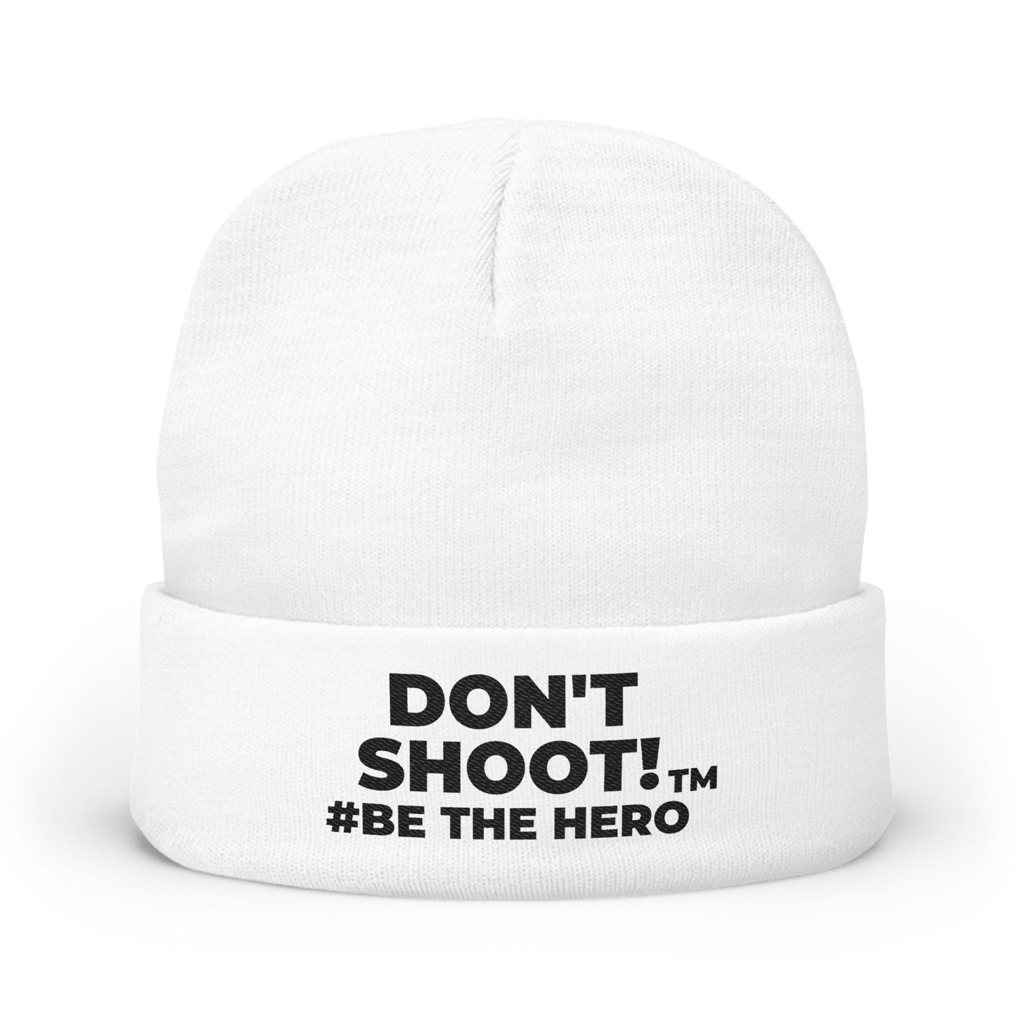 DON'T SHOOT! #BE THE HERO™ KNIT BEANIE WORLDWIDE SHIPPING