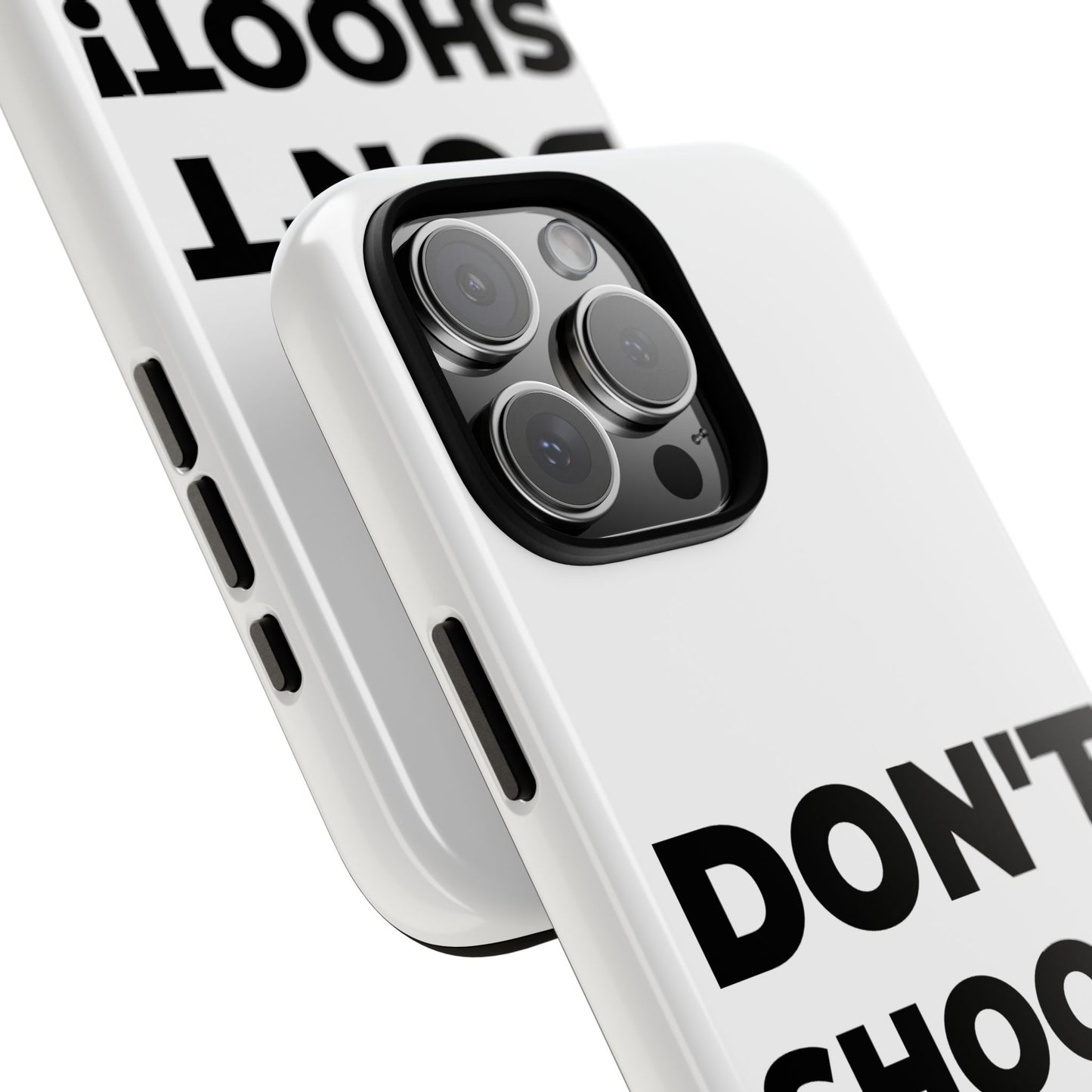 DON'T SHOOT! #BE THE HERO™ PHONE CASE WORLDWIDE