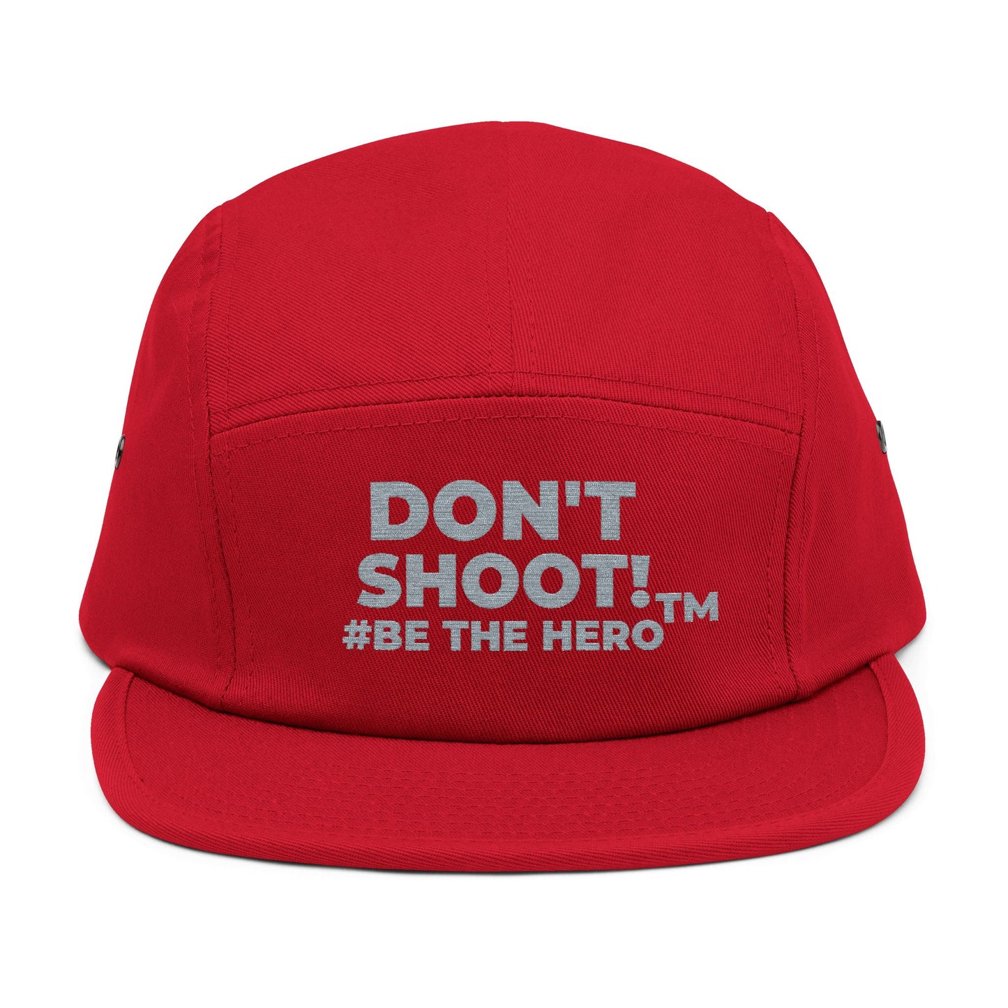 DON'T SHOOT! #BE THE HERO™ 5 PANEL CAP WORLDWIDE SHIPPING