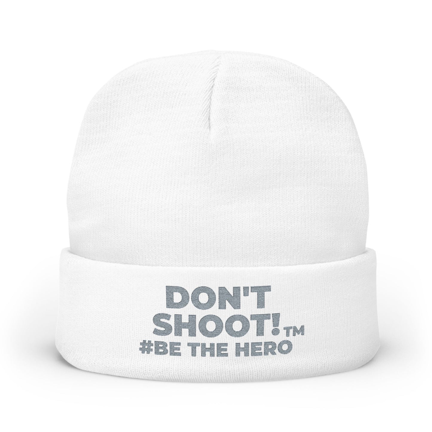 DON'T SHOOT! #BE THE HERO™ KNIT BEANIE WORLDWIDE SHIPPING