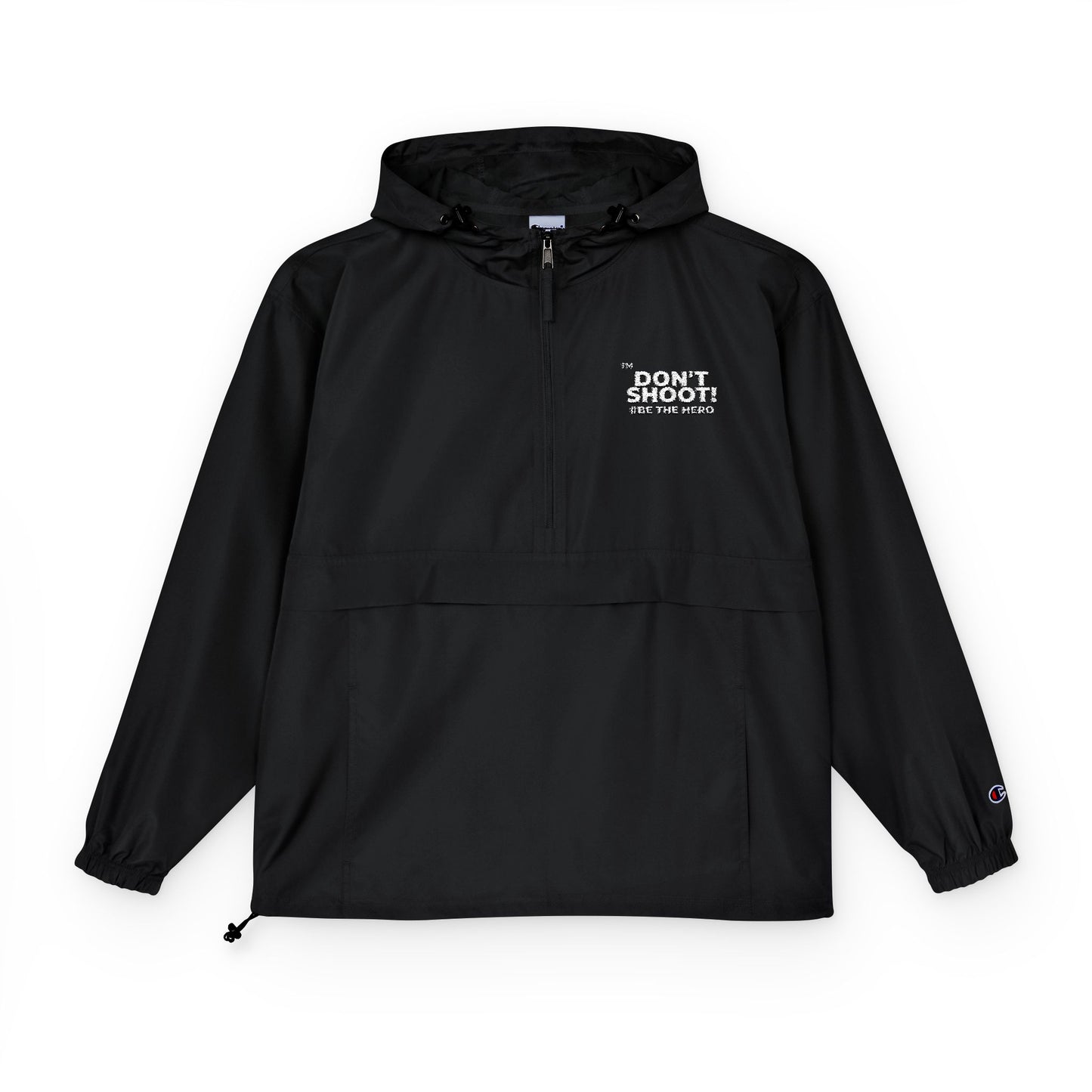 DON'T SHOOT! #BE THE HERO™ PACKABLE JACKET WORLDWIDE