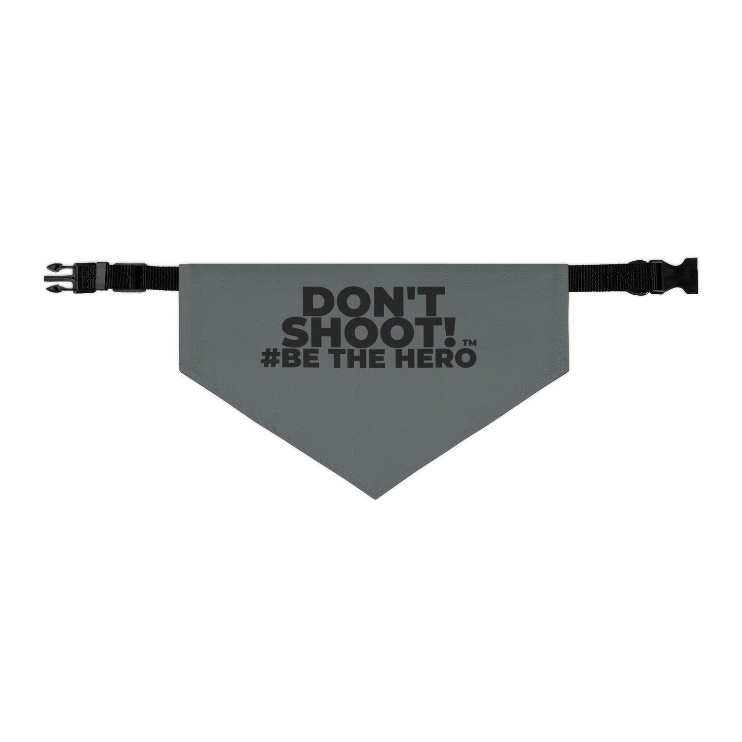 DON'T SHOOT! #BE THE HERO™ PET BANDANA WORLDWIDE SHIPPING