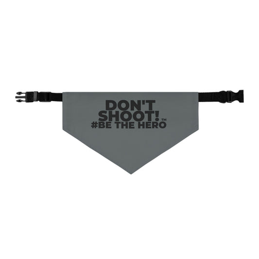 DON'T SHOOT! #BE THE HERO™ PET BANDANA WORLDWIDE SHIPPING